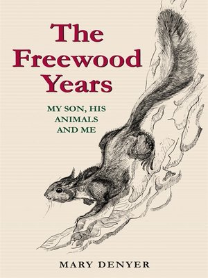 cover image of The Freewood Years